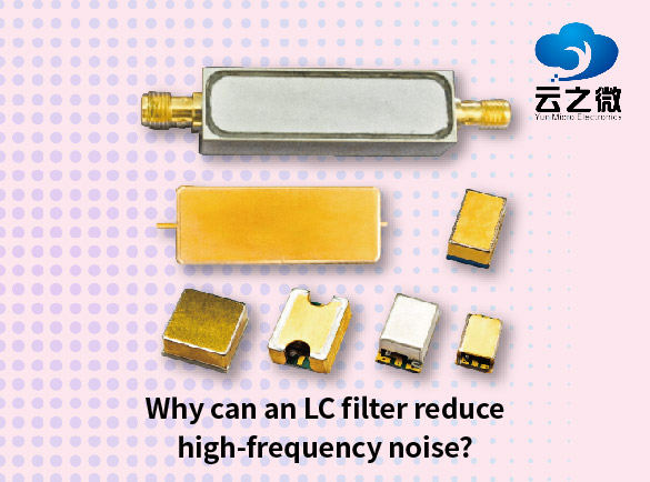 LC filtresi yüksek frekanslı gürültüyü neden azaltabilir?